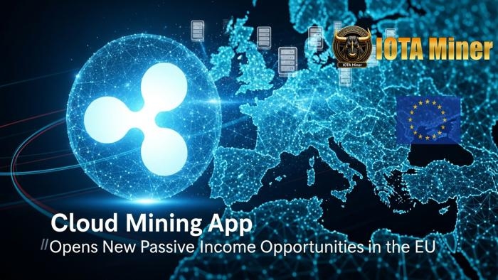 Actualités XRP : L'application IOTA Miner ouvre de nouvelles opportunités de revenus passifs dans l'UE