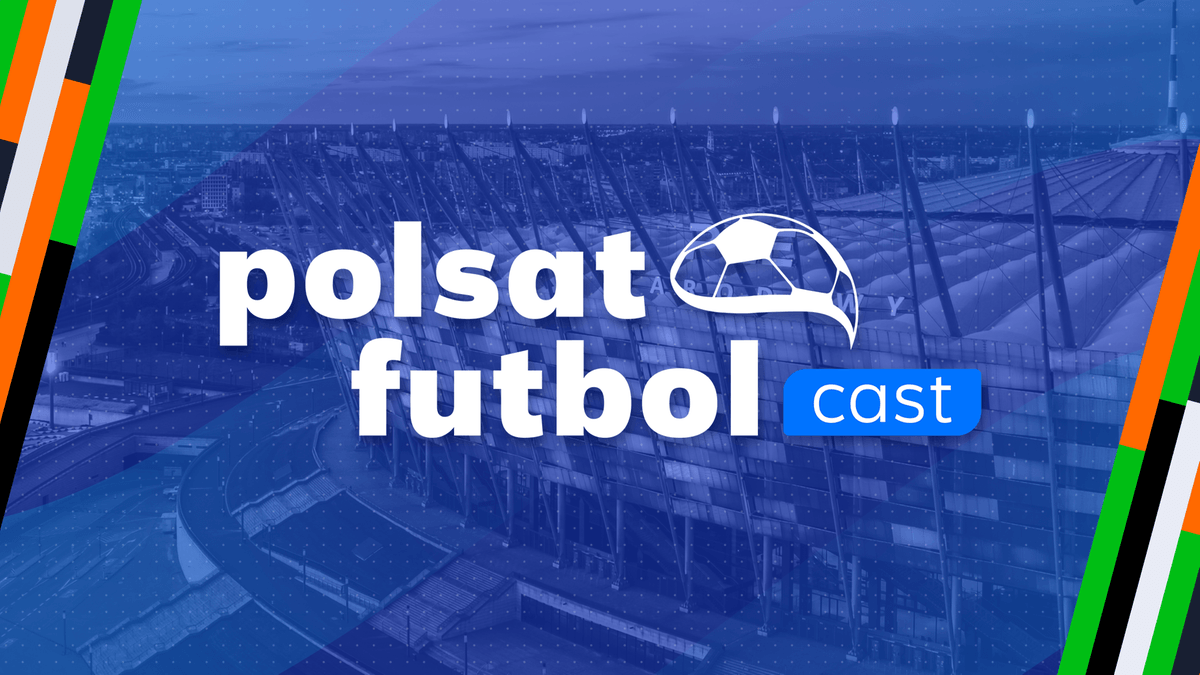 Cast calcistico di Polsat. Dove guardare? Trasmissione TV e streaming online - 25.02