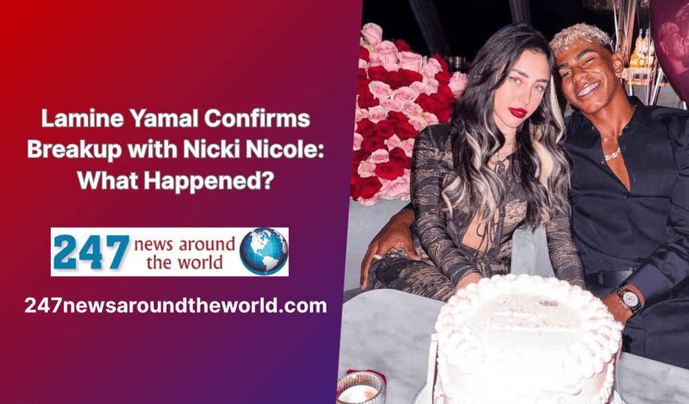 Lamine Yamal confirme sa rupture avec Nicki Nicole : que s'est-il passé ?